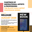 Paintings of Inspirational Artists & Professors: The Black Male Artist Professor Series