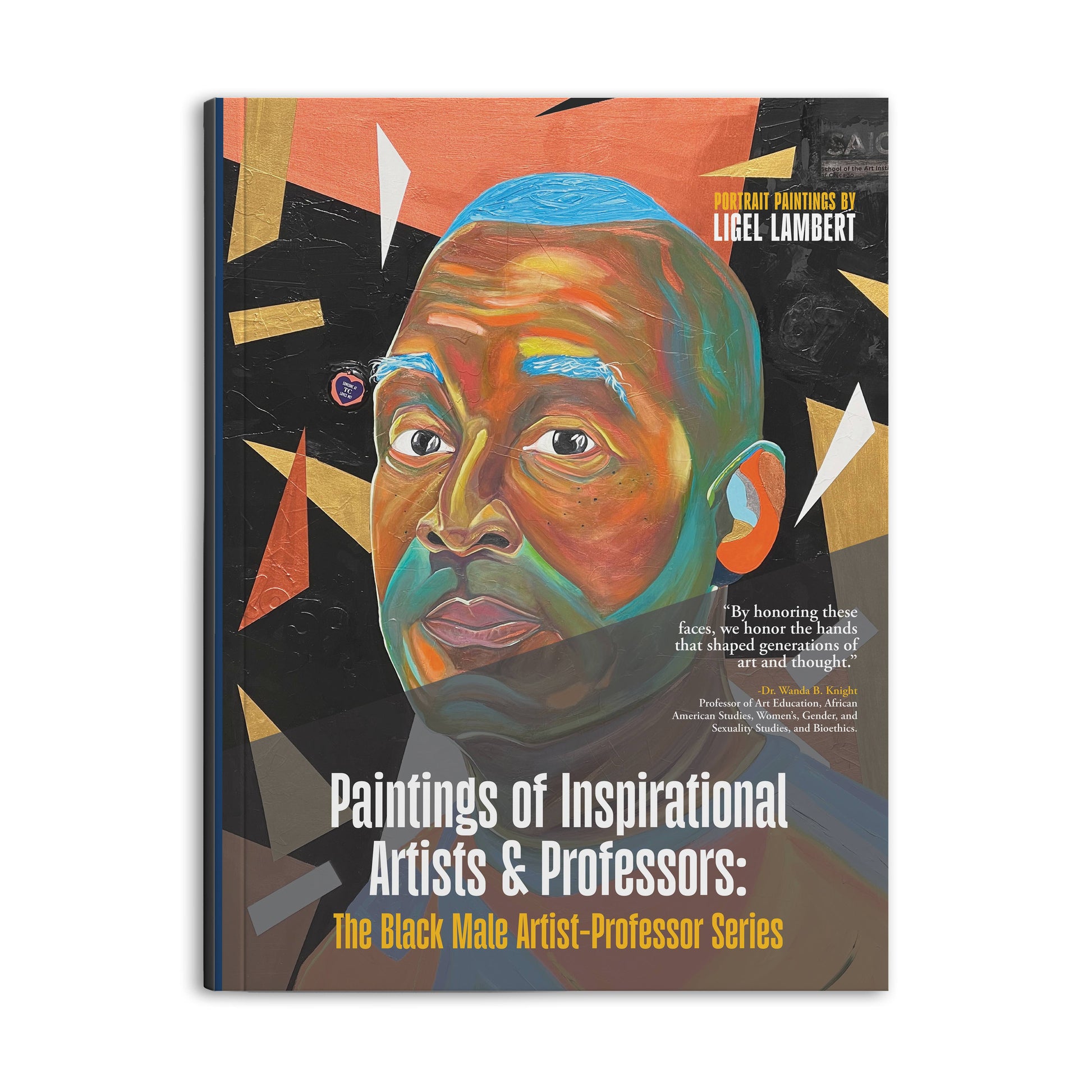 Paintings of Inspirational Artists & Professors: The Black Male Artist Professor Series - The Art of Ligel, LLC