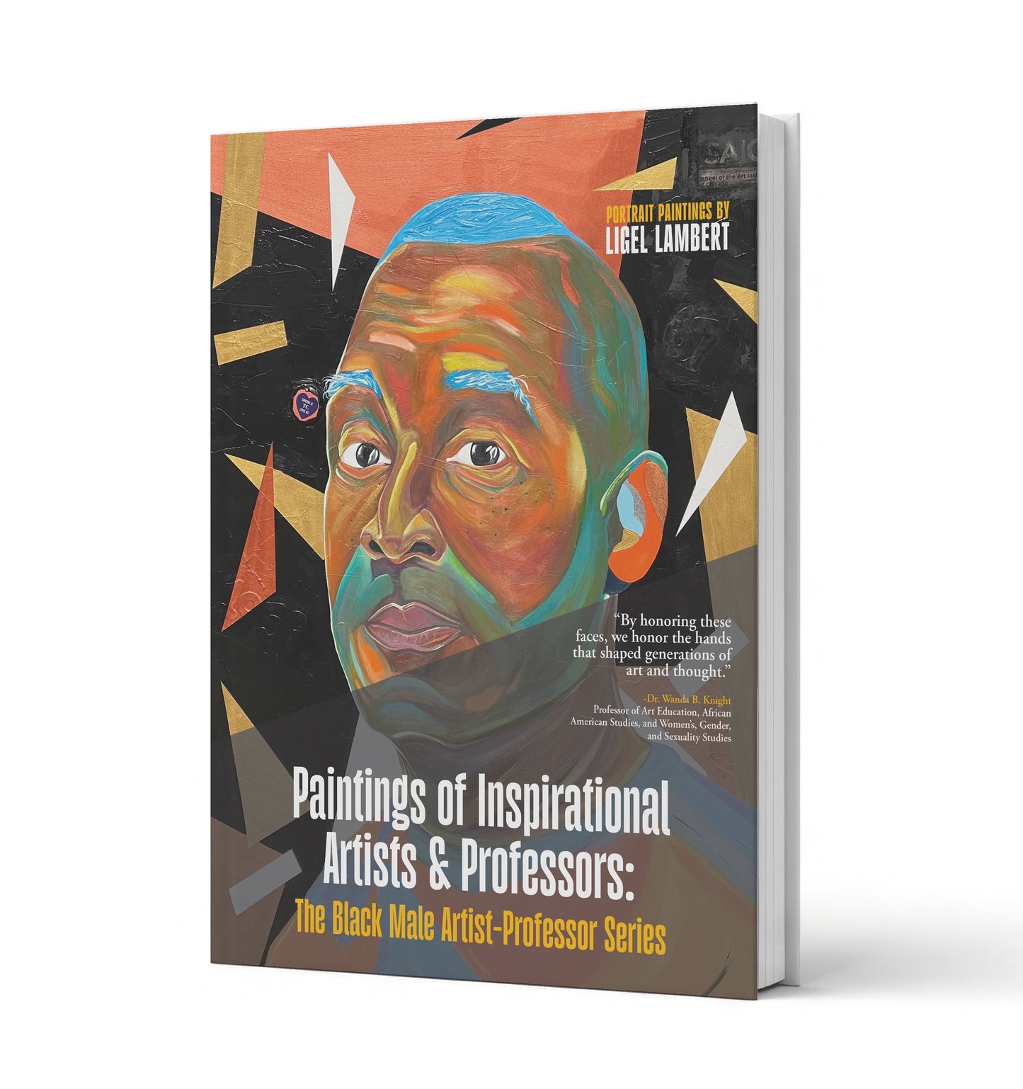 Hardcover book featuring paintings of Black male artist professors from The Art of Ligel's Inspirational Artists & Professors series.